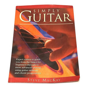 Simply Guitar Steve MacKay Lesson Book DVD Hinkler Beginner Intermediate 2007